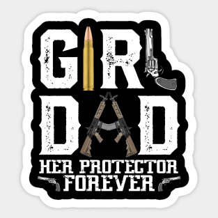 Girl Dad Her Protector Forever, Father of Girls Sticker